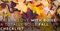 Fall In Love With Boise: A Totally Boise Fall Checklist