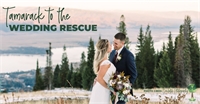 No Cancellations Here, Tamarack Resort to the Wedding Rescue!