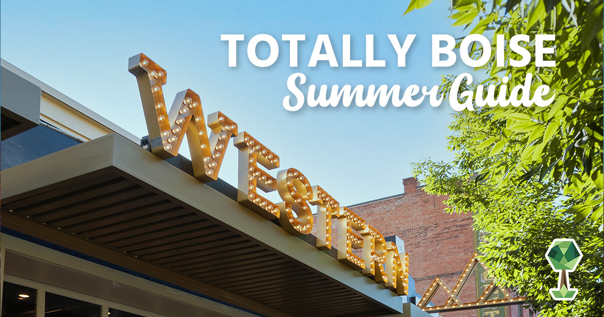 Totally Boise Summer Guide 2021 Totally Boise MAG