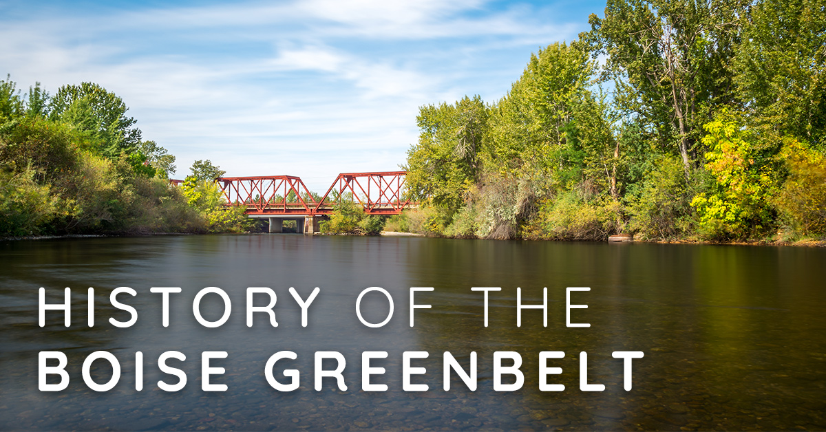 History of the Boise Greenbelt