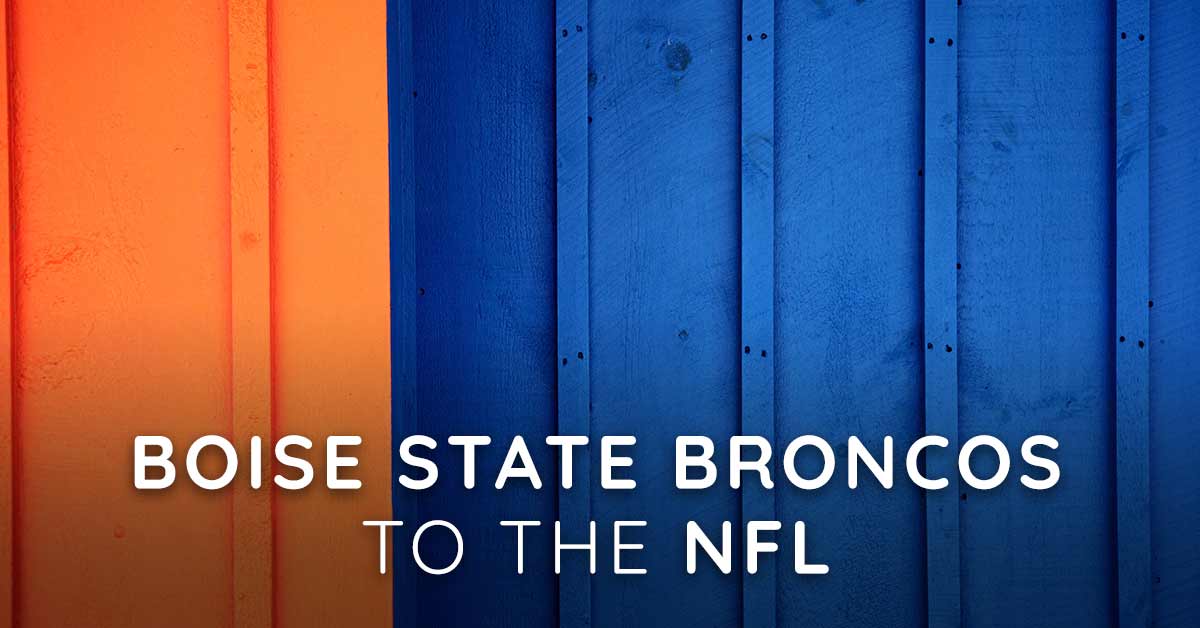 Do You Know Which Boise State Broncos Have Been Drafted to the NFL? 