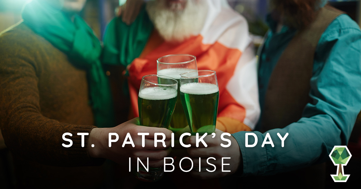 What’s to Do in Boise on St. Patrick’s Day - 2022